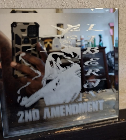 Liberty 2nd amendment etched mirror