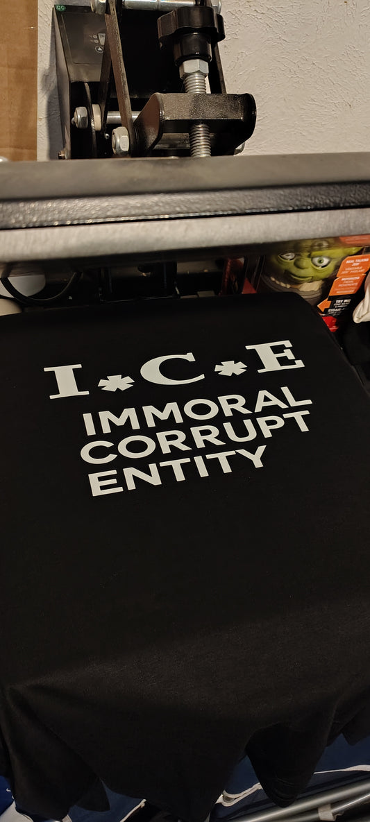 I*C*E Immoral Corrupt Entity