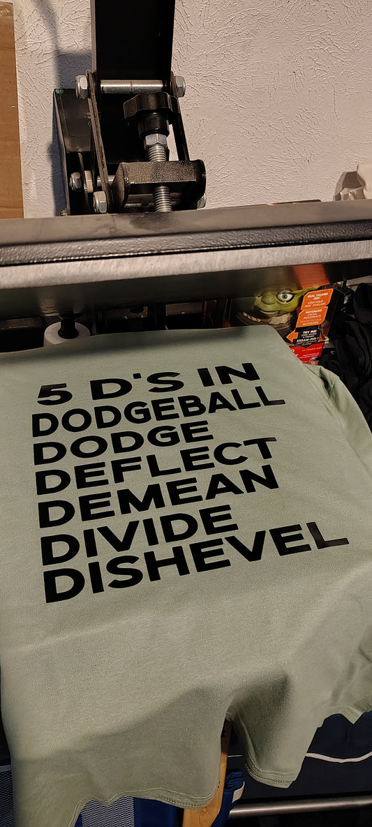 5 D's in DodgeBall shirt