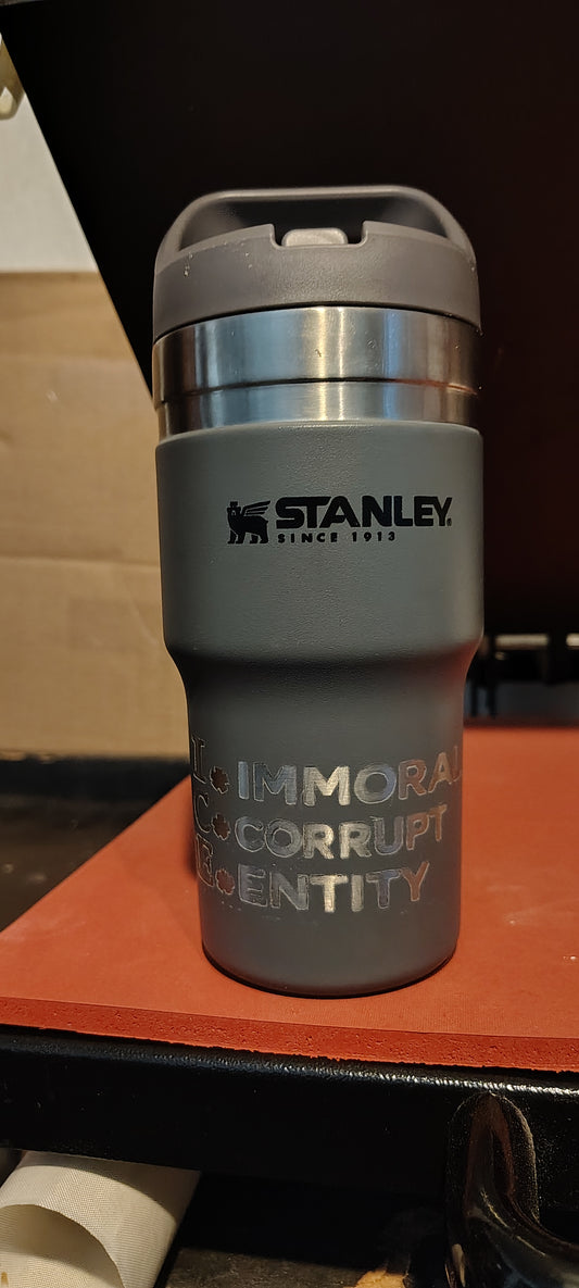 20oz ICE Immoral Corrupt Entity Stanley tumbler